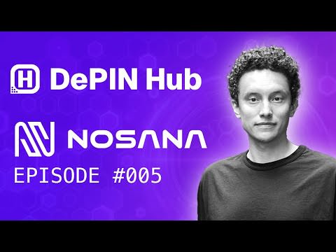 Episode 005 - Nosana