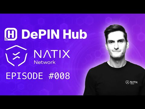 Episode 008 - Natix