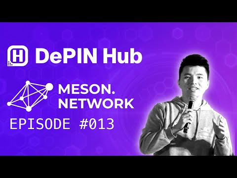 Episode 013 - Meson Network